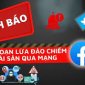 Tội phạm lừa đảo chiếm đoạt tài sản qua mạng xã hội
