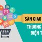 Hướng dẫn mua bán trên sàn thương mại điện tử Việt Nam