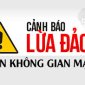 Nhận diện lừa đảo trên không gian mạng